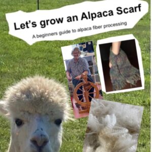 Let's Grow an Alpaca Scarf- It's a Journey